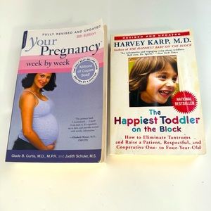 Yor Pregnancy Week by Week and The happiest Toddler book bundle $5 FIRM